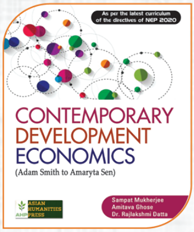 Contemporary Development Economics(ADAM SMITH TO AMARYTA SEN)