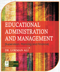 Educational Administraion and Managment