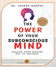 The Power of your Subconscious Mind